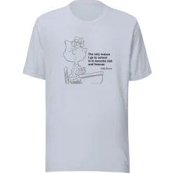 Online Sally Brown The Only Reason I Go To School T-Shirt Sally Brown | T-Shirts